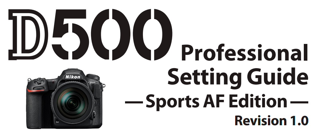 Guía de configuración profesional para deportes Nikon D500